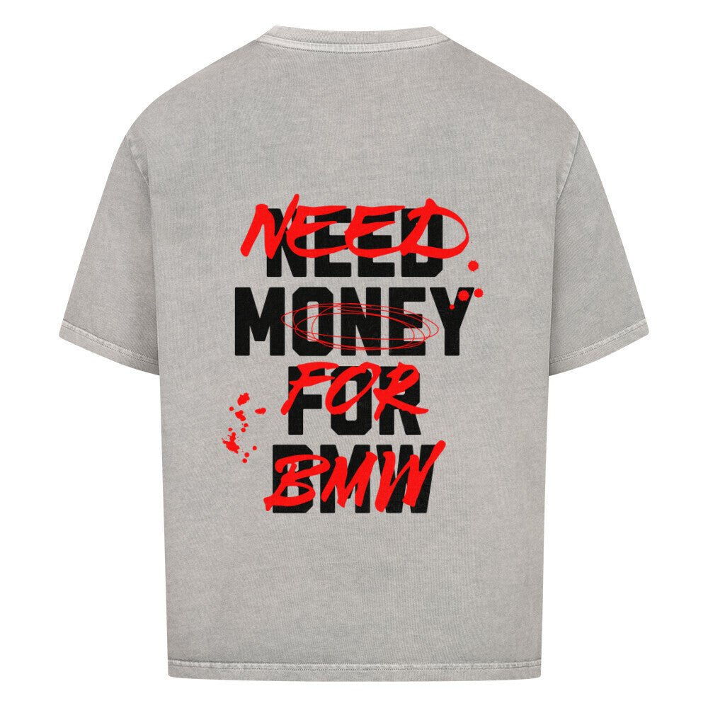NEED MONEY FOR BMW | Oversized Shirt - CARZONED0FPSY0EX
