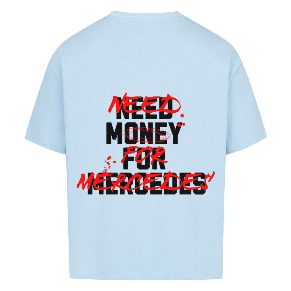 NEED MONEY FOR MERCEDES | Oversized Shirt - CARZONEDVR7W4KZB