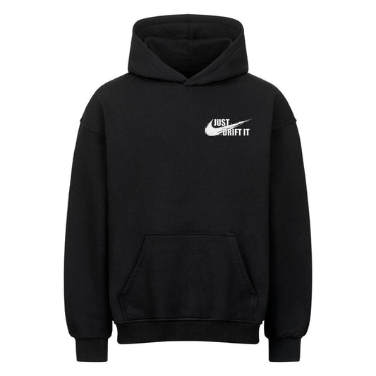 JUST DRIFT IT | Oversized Hoodie - CARZONEDPLTWH2H6