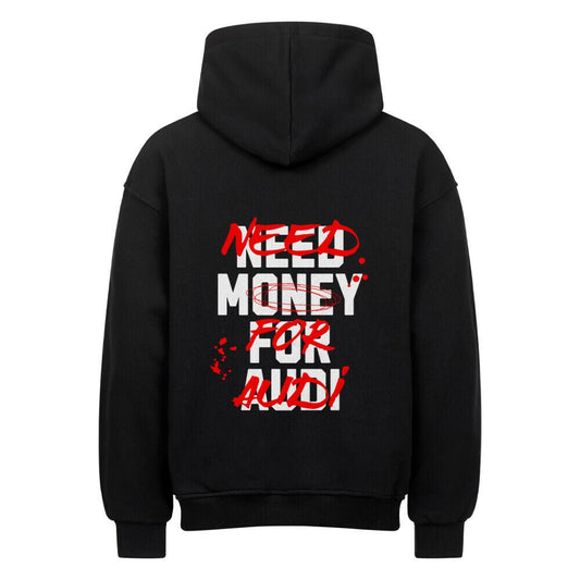 NEED MONEY FOR AUDI | Oversized Hoodie - CARZONEDF8OW206Z